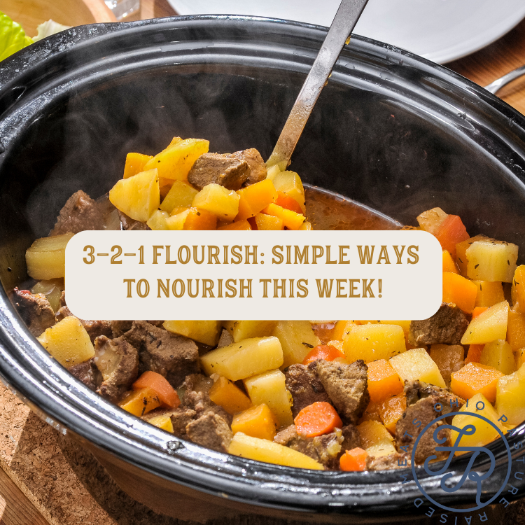 3 Simple Ways to Nourish Your Family This Week
